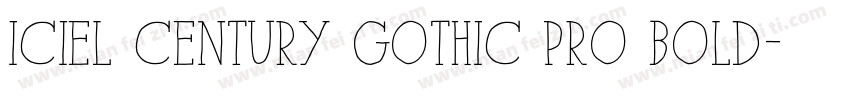 iCiel Century Gothic Pro Bold字体转换